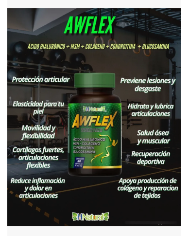 Awflex Glucosamina + Condroitina + Msm + Colageno + Ah ENVÍO GRATIS EN LA COMPRA DE 3 O MÁS